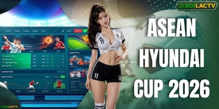 ASEAN HYUNDAI CUP 2026 - Mùa Giải Thành Công Của ĐTVN