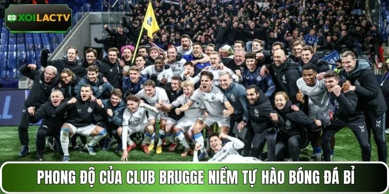 Phong độ của Club Brugge niềm tự hào bóng đá Bỉ