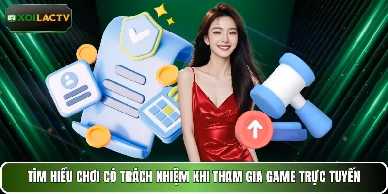 Tìm hiểu chơi có trách nhiệm khi tham gia game trực tuyến